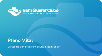 Cartão Bem Querer Vital