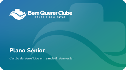 Cartão Bem Querer Sênior